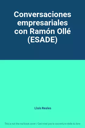 Couverture du produit · Conversaciones empresariales con Ramón Ollé (ESADE)
