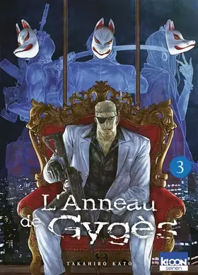 Couverture du produit · L'Anneau de Gygès T03 (3)