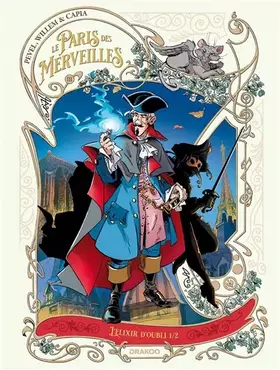 Couverture du produit · Le Paris des Merveilles - vol. 03: L'Élixir d'Oubli 1/2