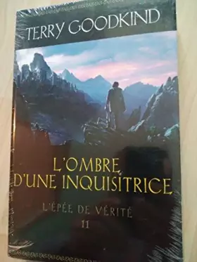 Couverture du produit · L'épée de vérité 11 - L'ombre d'une inquisitrice