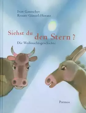 Couverture du produit · Siehst du den Stern?. Die Weihnachtsgeschichte