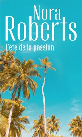 Couverture du produit · L'été de la passion