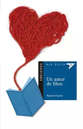 Couverture du produit · Un amor de libro: 65 (Ala Delta - Serie azul)