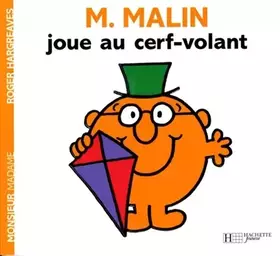 Couverture du produit · Monsieur Malin joue au cerf-volant