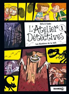 Couverture du produit · Atelier détectives - tome 01 - Les mystères de la nuit