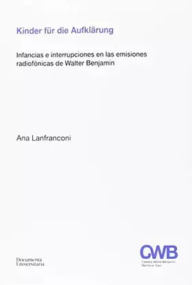 Couverture du produit · Kinder für die Aufkärung (Publicacions de la Càtedra Walter Benjamin)