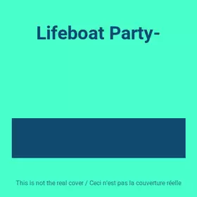 Couverture du produit · Lifeboat Party-