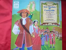 Couverture du produit · Les cloches de Corneville, opérette de Robert Planquette - Janine Micheau - Nicole Broissin - Michel Sénéchal - Pierre Germain 