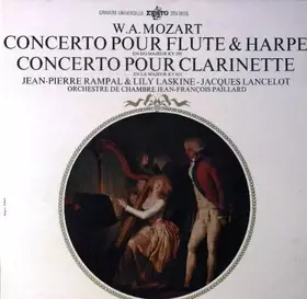 Couverture du produit · Concerto Pour Flûte & Harpe En Do Majeur KV 299 / Concerto Pour Clarinette En La Majeur KV 622