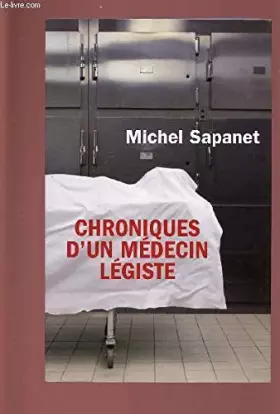 Couverture du produit · Chroniques D'un Médecin Légiste