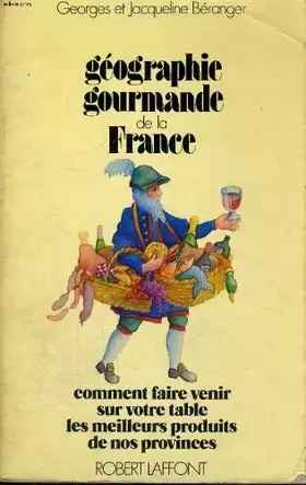 Couverture du produit · GEOGRAPHIE GOURMANDE FRANCE
