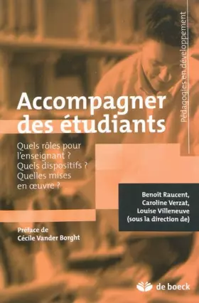Couverture du produit · Accompagner des étudiants: Quels rôles pour l'enseignant ? Quels dispositifs ? Quelles mises en œuvre ? (2010)