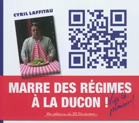 Couverture du produit · Marre des régimes à la ducon !: Vive le plaisir !