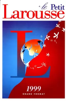 Couverture du produit · Le petit Larousse grand format : En couleurs..., [1999