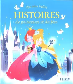 Couverture du produit · Les plus belles histoires de princesses et de fées