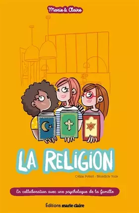 Couverture du produit · La religion: en collaboration avec une psychologue de la famille