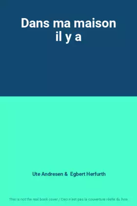 Couverture du produit · Dans ma maison il y a