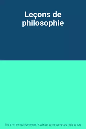 Couverture du produit · Leçons de philosophie