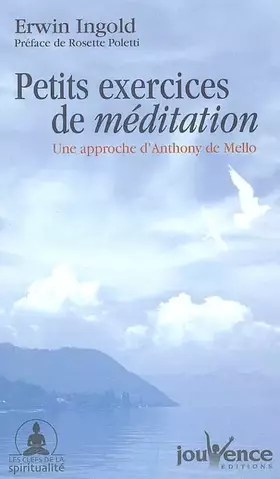 Couverture du produit · Petits exercices de méditation : Une approche d'Anthony de Mello
