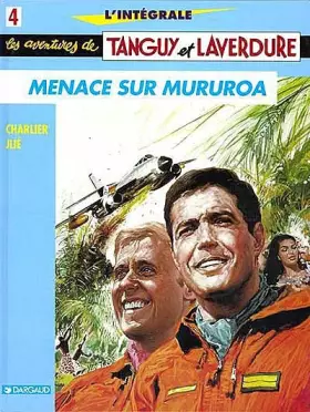 Couverture du produit · Les aventures de Tanguy et Laverdure - Intégrales - Tome 4 - Missions spéciales