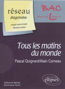 Couverture du produit · Tous les matins du monde : Bac L