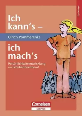 Couverture du produit · Ich kann's - ich mach's: Persönlichkeitsentwicklung im ErzieherInnenberuf