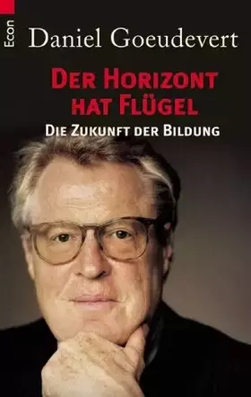 Couverture du produit · Der Horizont hat Flügel: Die Zukunft der Bildung
