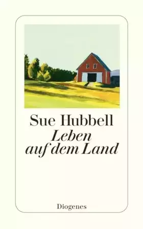 Couverture du produit · Leben auf dem Land: Mit einem Nachwort von Literatur-Nobelpreisträger J.M.G. Le Clézio (detebe)