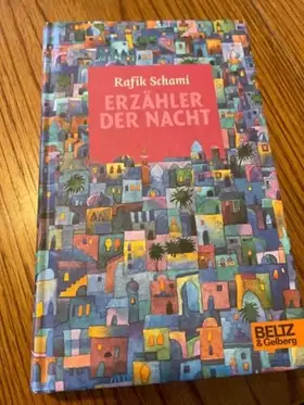 Couverture du produit · Erzähler der Nacht: Roman: Roman. Ausgezeichnet mit dem Rattenfänger-Literaturpreis 1990 und dem Phantastik-Preis 1999 der Stad