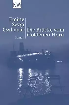 Couverture du produit · Die Brücke vom Goldenen Horn