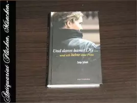 Couverture du produit · Und dann kamst Du... und ich liebte eine Frau