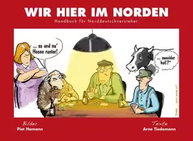 Couverture du produit · Wir hier im Norden: Handbuch für Norddeutschversteher