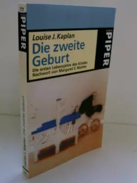 Couverture du produit · Die zweite Geburt: Die ersten Lebensjahre des Kindes