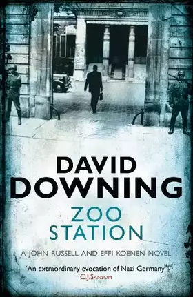 Couverture du produit · Zoo Station: A John Russell and Effi Koenen Novel