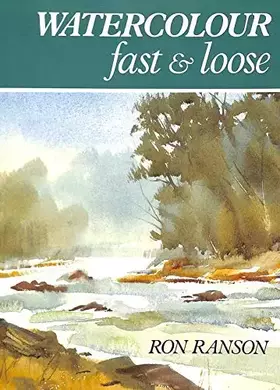 Couverture du produit · Watercolour Fast and Loose