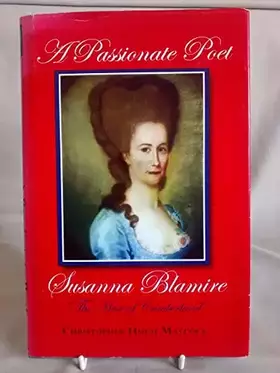 Couverture du produit · A Passionate Poet : Susanna Blamire 1747-94