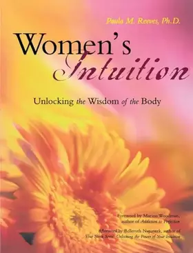 Couverture du produit · Women's Intuition: Unlocking the Wisdom of Your Body