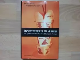 Couverture du produit · Investieren in Asien: Der große Leitfaden für Investitionen in Fernost