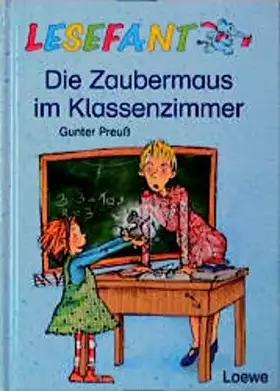 Couverture du produit · Die Zaubermaus im Klassenzimmer
