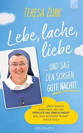 Couverture du produit · Lebe, lache, liebe ... und sag den Sorgen Gute Nacht!