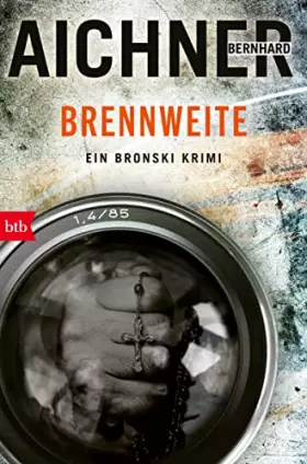Couverture du produit · BRENNWEITE: Ein Bronski Krimi