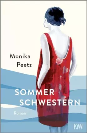 Couverture du produit · Sommerschwestern: Roman | Der Bestseller von der Autorin der »Dienstagsfrauen« (Die Sommerschwestern-Romane, Band 1)