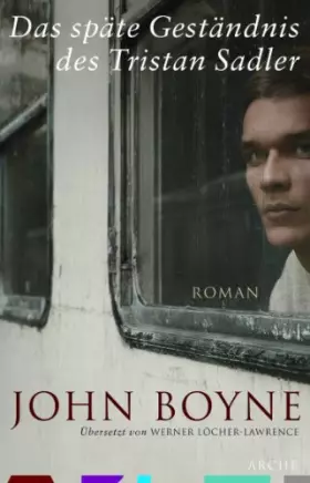 Couverture du produit · Das späte Geständnis des Tristan Sadler