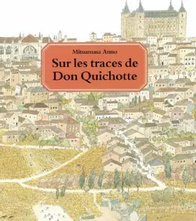 Couverture du produit · Sur les traces de Don Quichotte