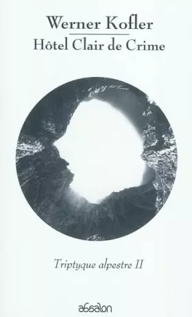 Couverture du produit · Hotel clair de crime / triptyque alpestre II