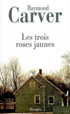 Couverture du produit · Les Trois Roses jaunes