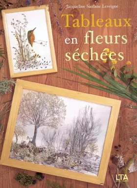 Couverture du produit · Tableaux en fleurs séchées