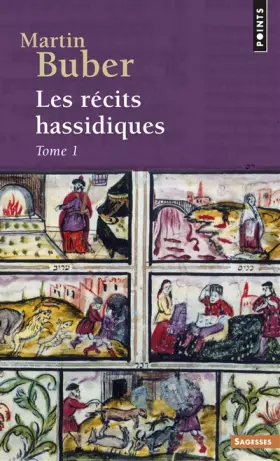 Couverture du produit · Les récits hassidiques, tome 1