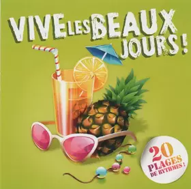 Couverture du produit · Vive Les Beaux Jours !