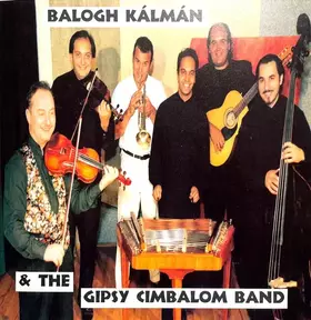 Couverture du produit · Balogh Kálmán & The Gypsy Cimbalom Band